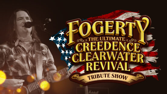 Fogerty The Ultimate Creedence Clearwater Revival Tribute Show